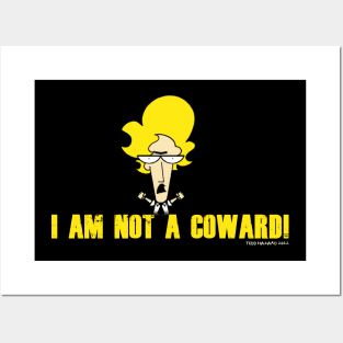 DEVIL TO PAY I'm not a coward Posters and Art